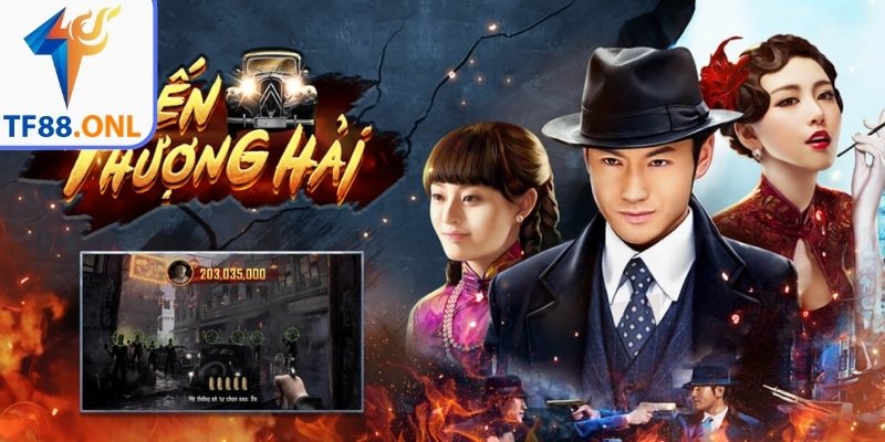 Tổng quan trò chơi bến Thượng Hải TF88 
