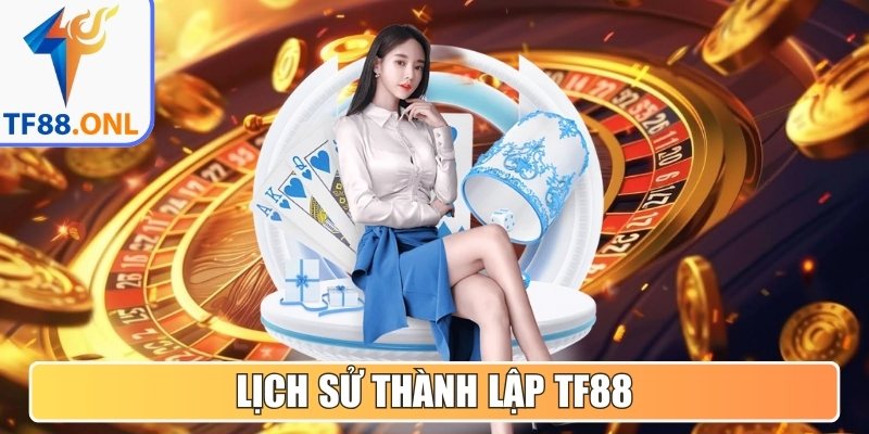 Lịch sử thành lập TF88
